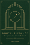 Digital Elegance: Navigating the Virtual Protocol