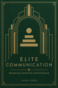 Elite Communication: Mastering Authority & Influence