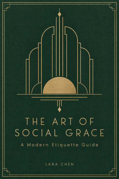 The Art of Social Grace: A Modern Etiquette Guide